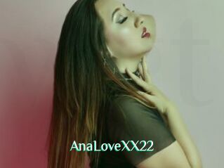 AnaLoveXX22