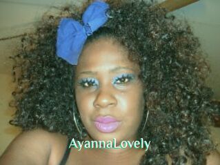AyannaLovely
