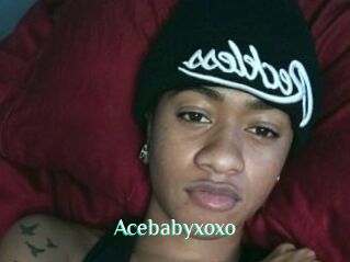 Acebabyxoxo