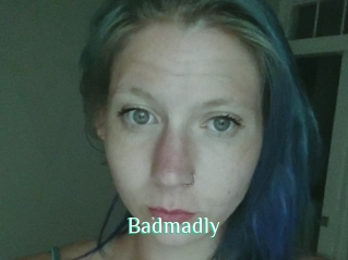 Badmadly