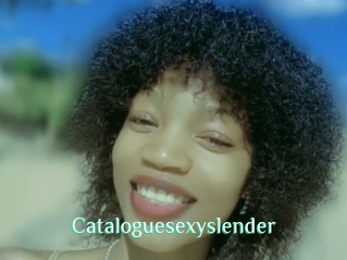 Cataloguesexyslender