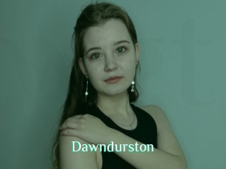 Dawndurston