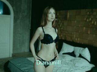 Dianamill