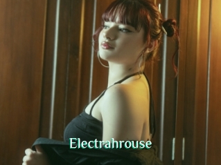 Electrahrouse