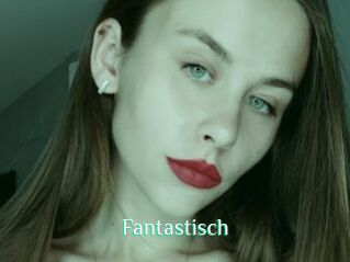 Fantastisch
