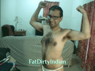 FatDirtyIndian