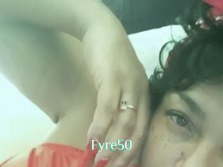 Fyre50