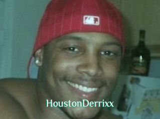 HoustonDerrixx