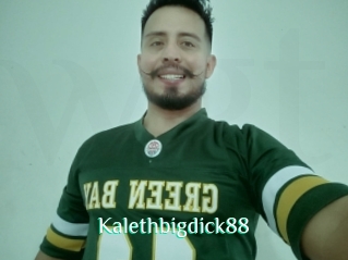 Kalethbigdick88
