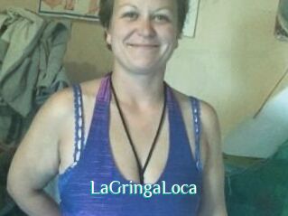 LaGringaLoca