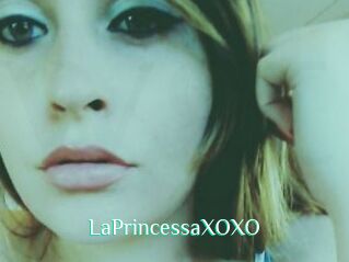 LaPrincessaXOXO