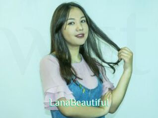 LanaBeautiful