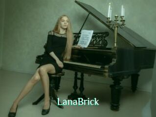 LanaBrick