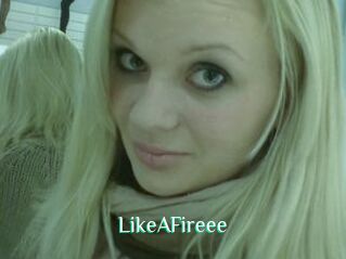 LikeAFireee