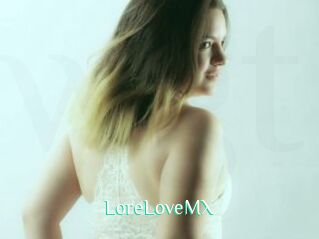 LoreLoveMX