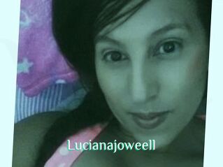 Lucianajoweell