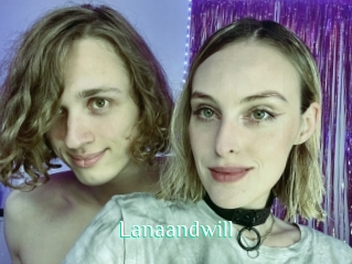 Lanaandwill