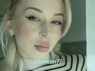 Liveyeah77
