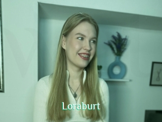 Loraburt