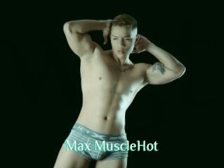 Max_MuscleHot
