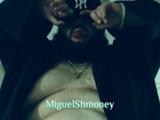 MiguelShmoney