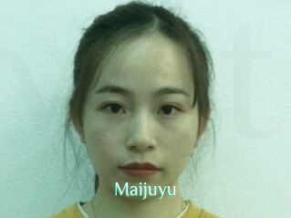 Maijuyu