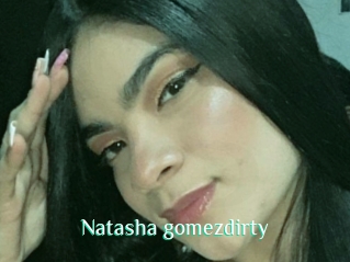 Natasha_gomezdirty