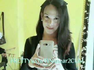 PRETTYwOwTINAnear2CUM