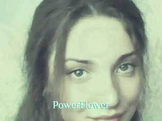 PowerFlower