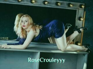 RoseCrouleyyy