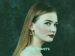 SingFlowers