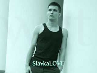 SlavkaLOVE