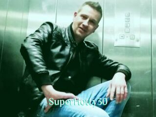 SuperHotty30
