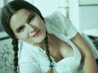 Serenablazing