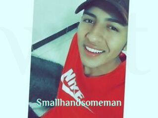 Smallhandsomeman