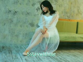 Sstaywithme