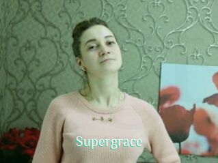 Supergrace