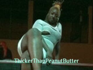 ThickerThanPeanutButter