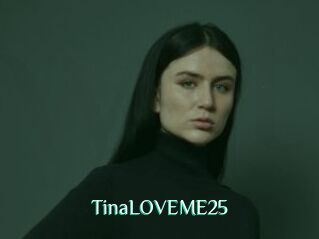 TinaLOVEME25