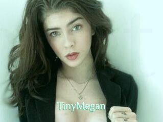 TinyMegan