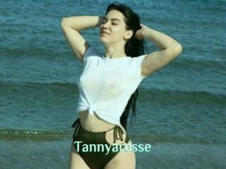 Tannyarosse