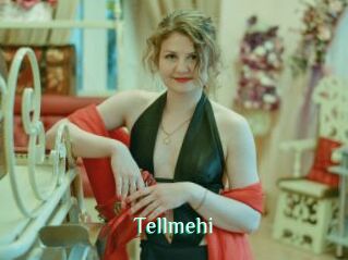 Tellmehi