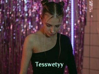 Tesswetyy