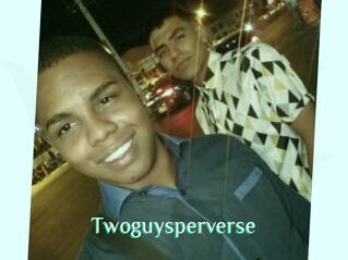 Twoguysperverse