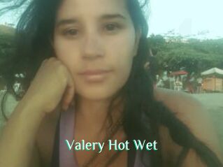 Valery_Hot_Wet