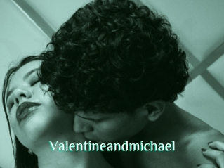 Valentineandmichael