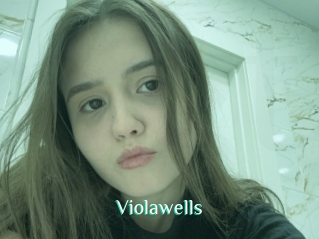 Violawells