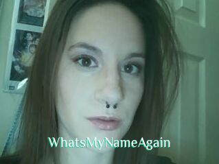 WhatsMyNameAgain
