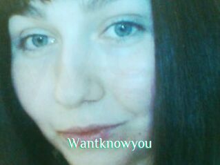 Wantknowyou