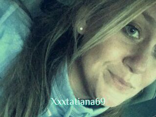 Xxxtatiana69